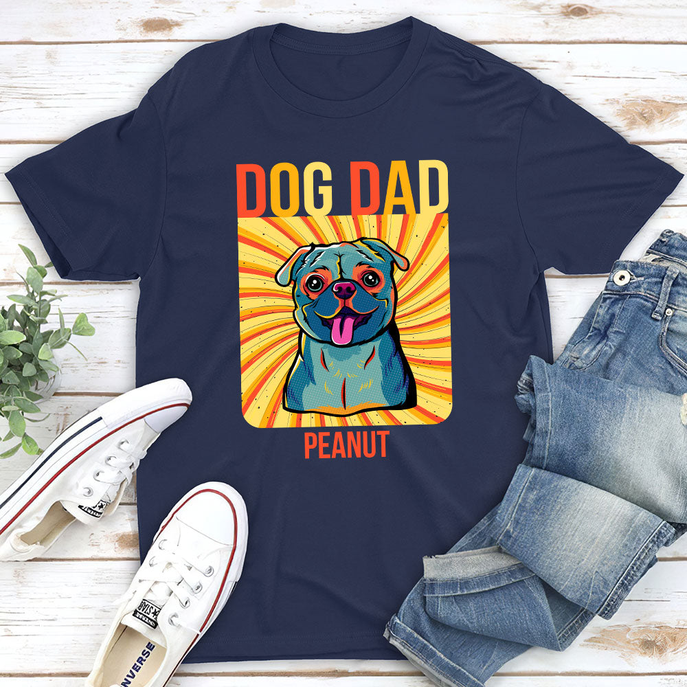 Customizable Pop Art Dog Mom Dad Unisex T - shirt: Ideal Gift for Pet Lovers