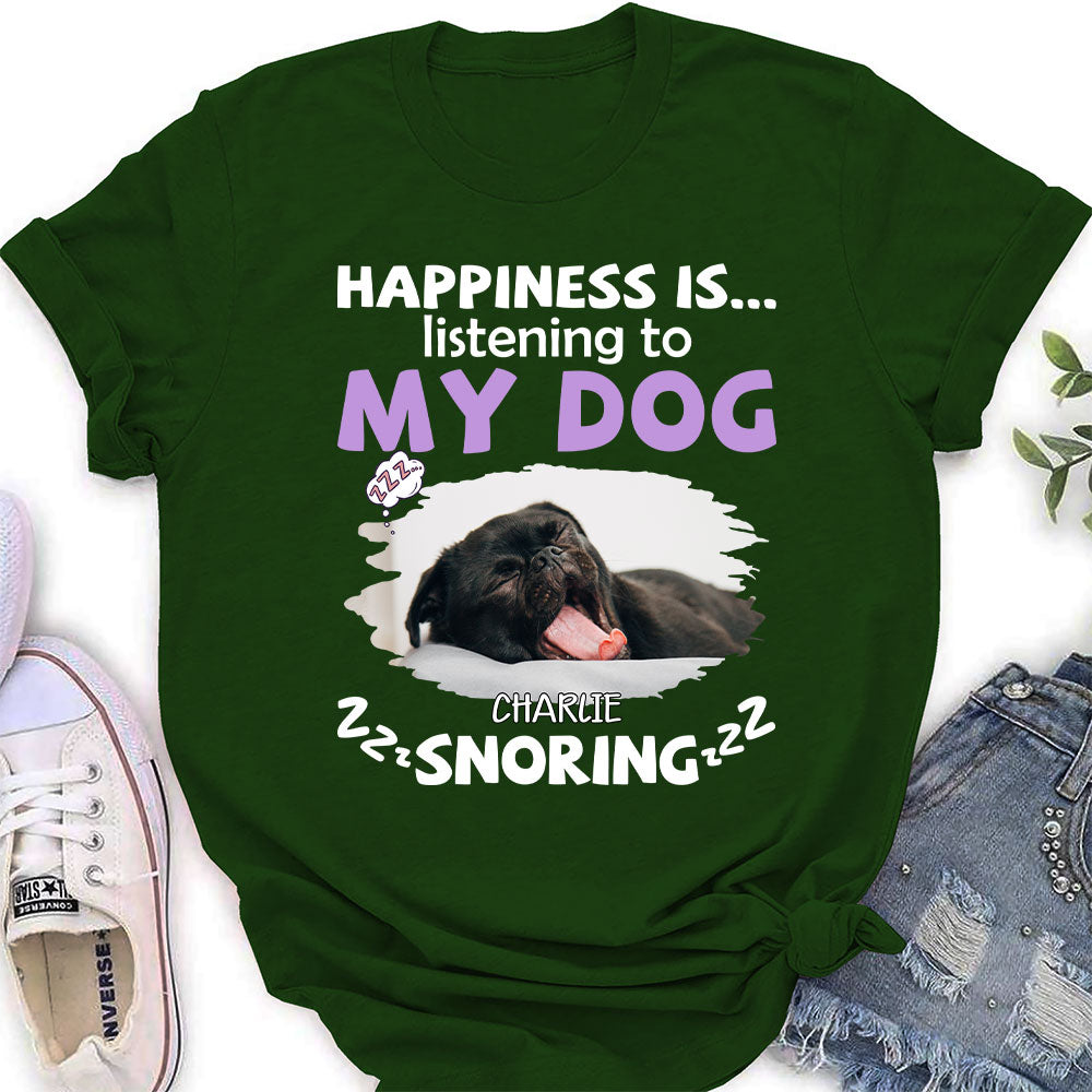 Personalized My Dog Snoring Women's Custom T-shirt - Ideal Gift for Pet Lovers