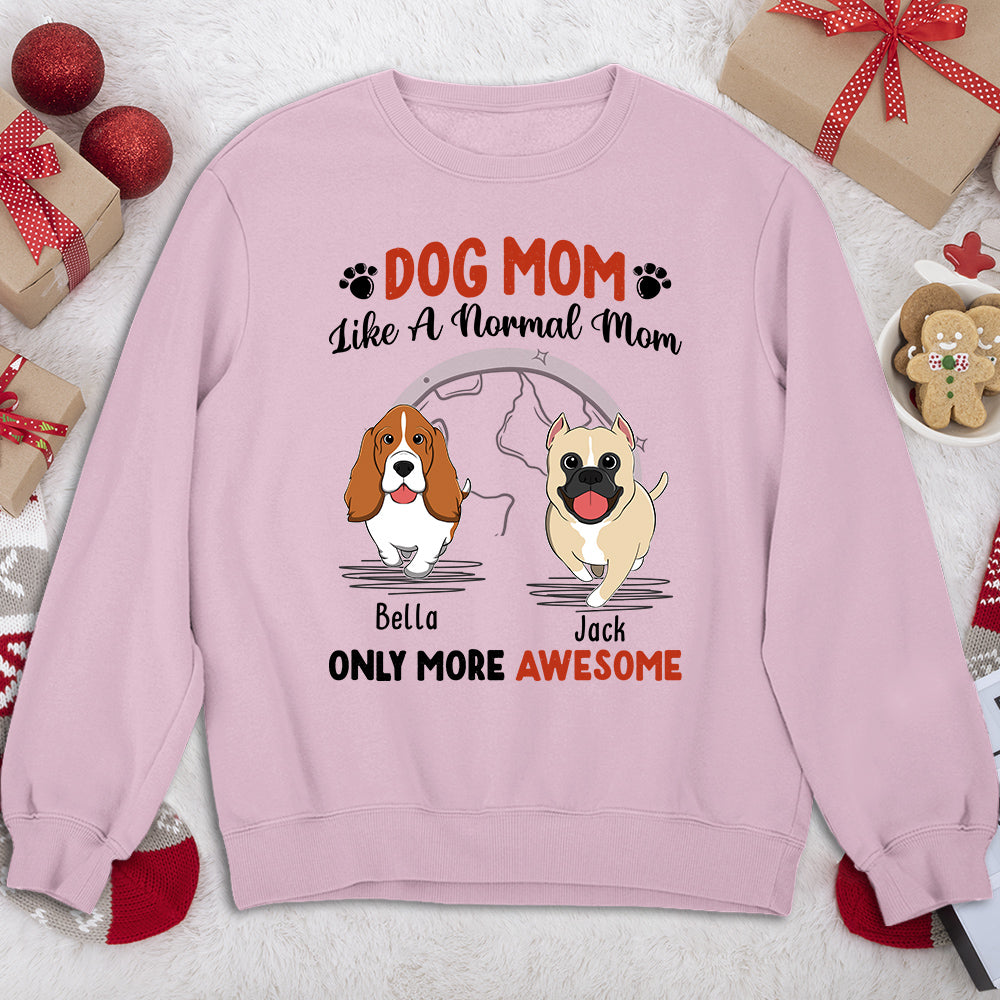 Personalized Custom 'Like A Normal Mom' Sweatshirt - Ideal Gift