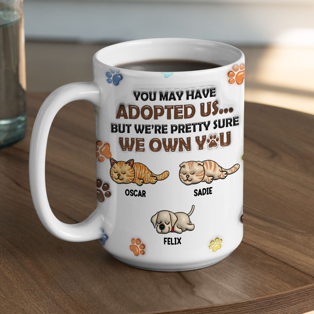 We Sure We Own You Version 2 - Stunning Personalized 3D Inflated Effect Ceramic Mug