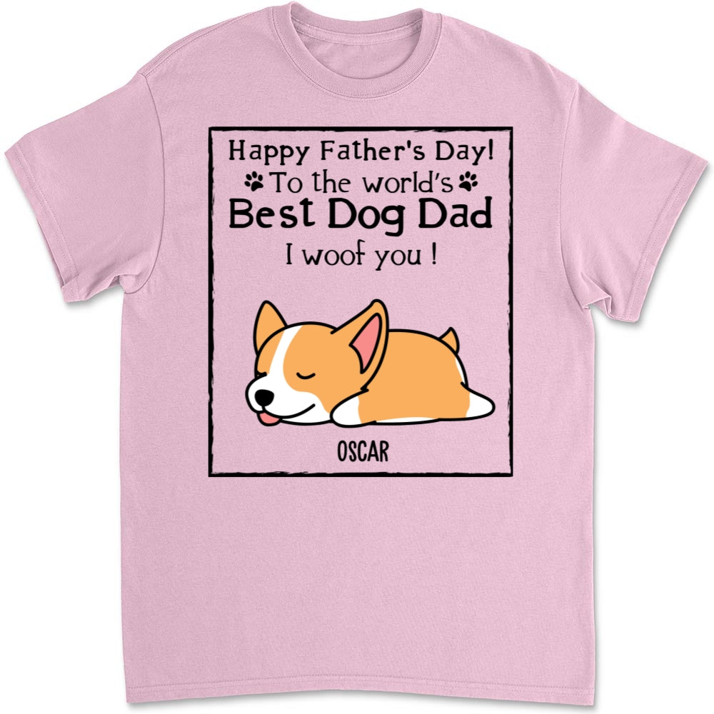 Woof Best Dog Dad - Customizable Unisex Personalized T-Shirt for Pet Lovers