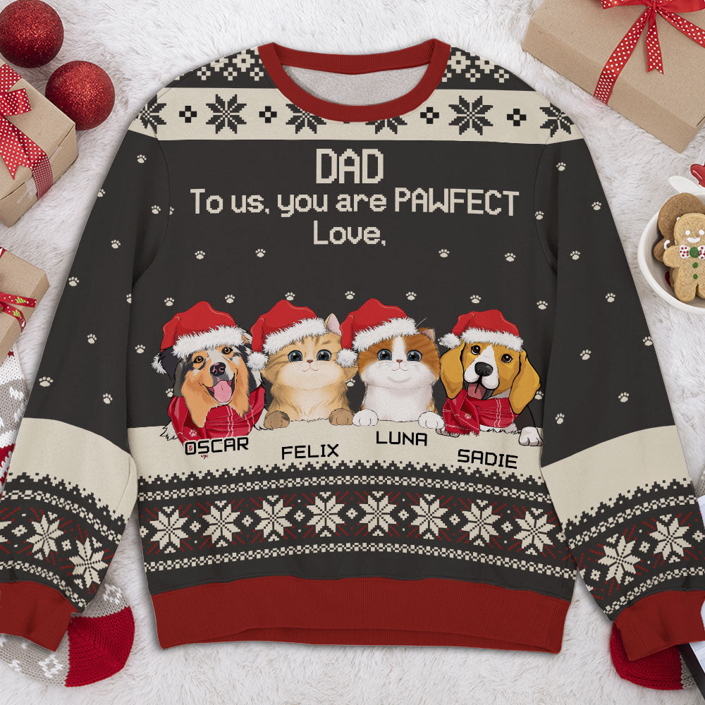 You Are Pawfect - Unique Personalized All-Over Print Sweatshirt for Pet Lovers