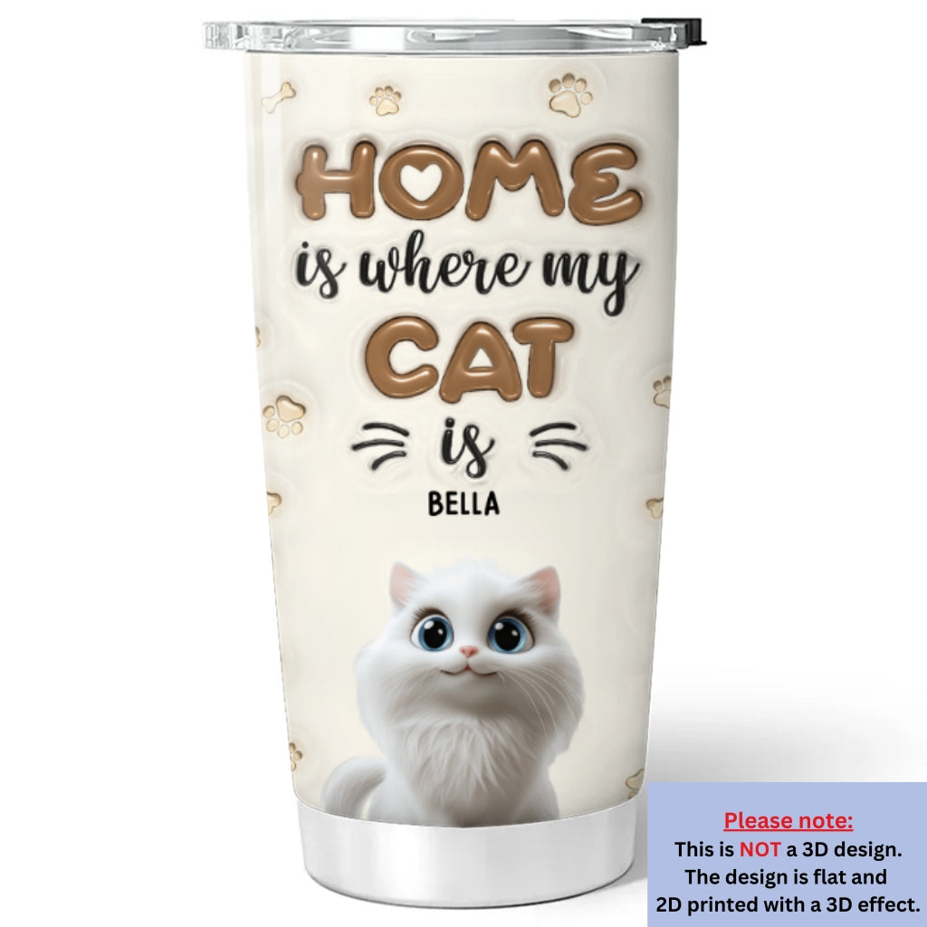 Personalized 3D Inflated Effect Tumbler - Home Sweet Home with Your Cats