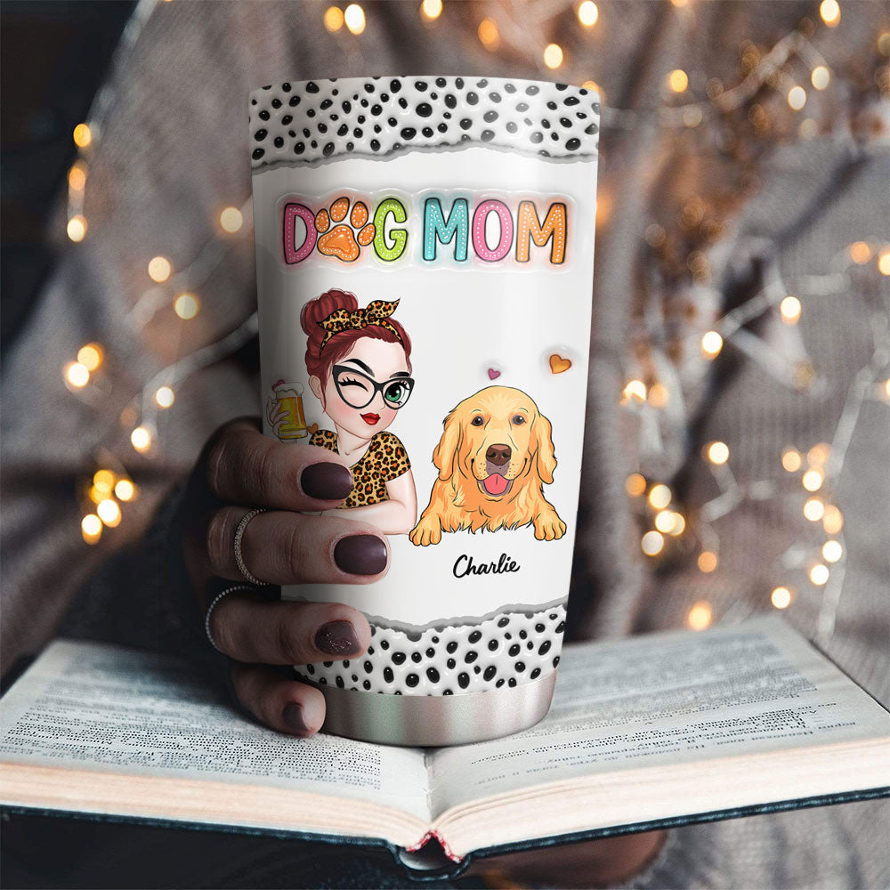Personalized 3D Inflated Effect Tumbler - Ideal for Dog Moms