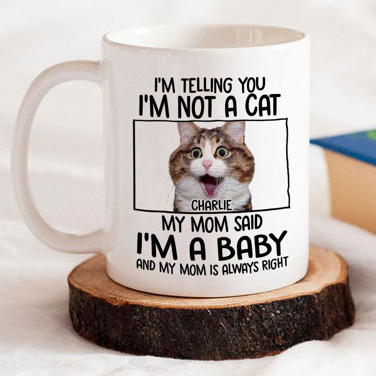 Always Right - Customizable Personalized Coffee Mug for Pet Lovers