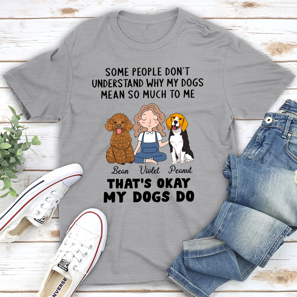 That's Okay - Customizable Unisex Personalized Pet Lover T-shirt