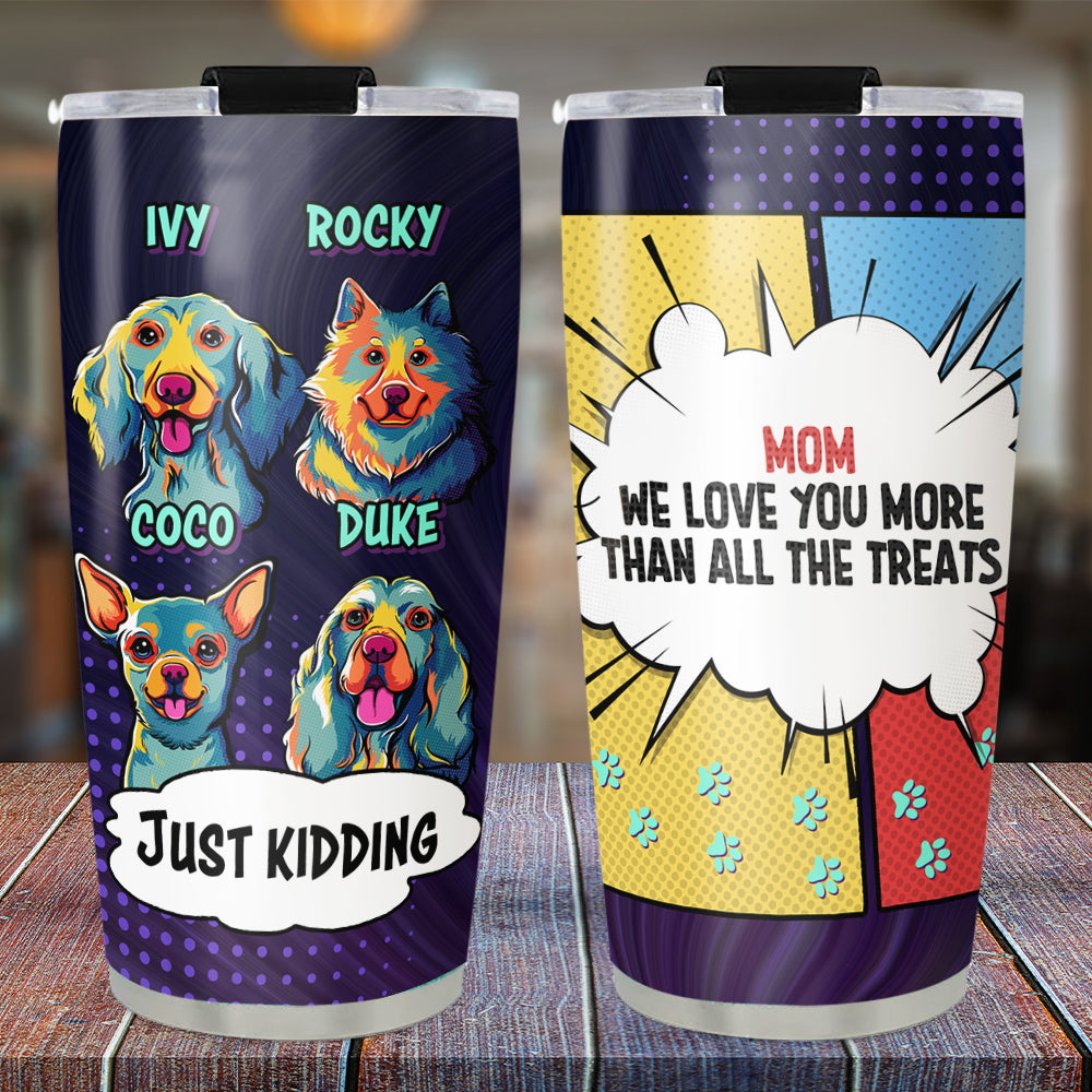 Personalized Pop Art Dog - Loving Custom Tumbler