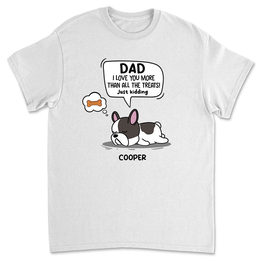 Just Kidding - Personalized Custom Unisex Pet Lover T-shirt