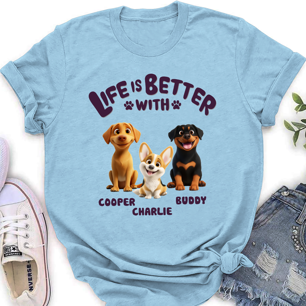 Personalized Custom Women's 'Better Life With My Dog' T-Shirt - Ideal Gift for Pet Lovers