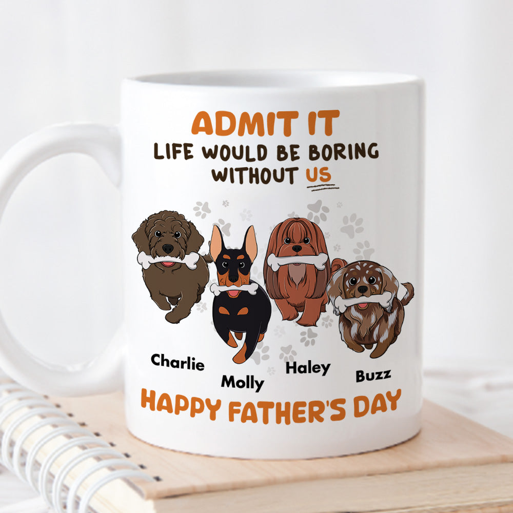 Hooman's Life is Boring Without Dog - Customizable Personalized Coffee Mug