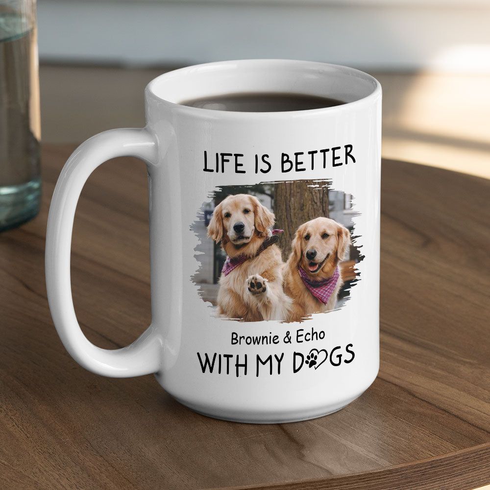 Personalized 'Better With Dogs' Photo Custom Coffee Mug - Ideal Gift for Pet Lovers