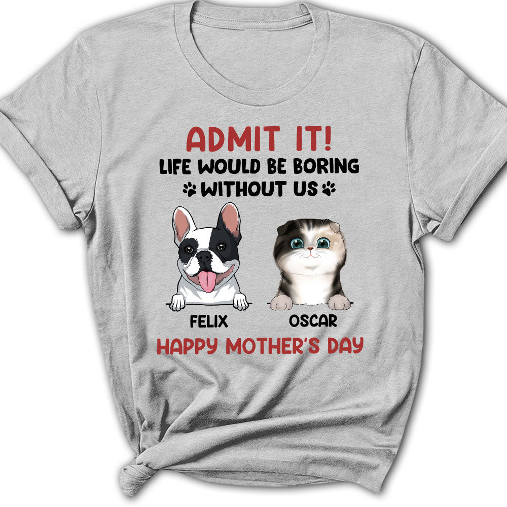 Admit It Version 2 - Customized Personalized Women's Pet Lover T-shirt