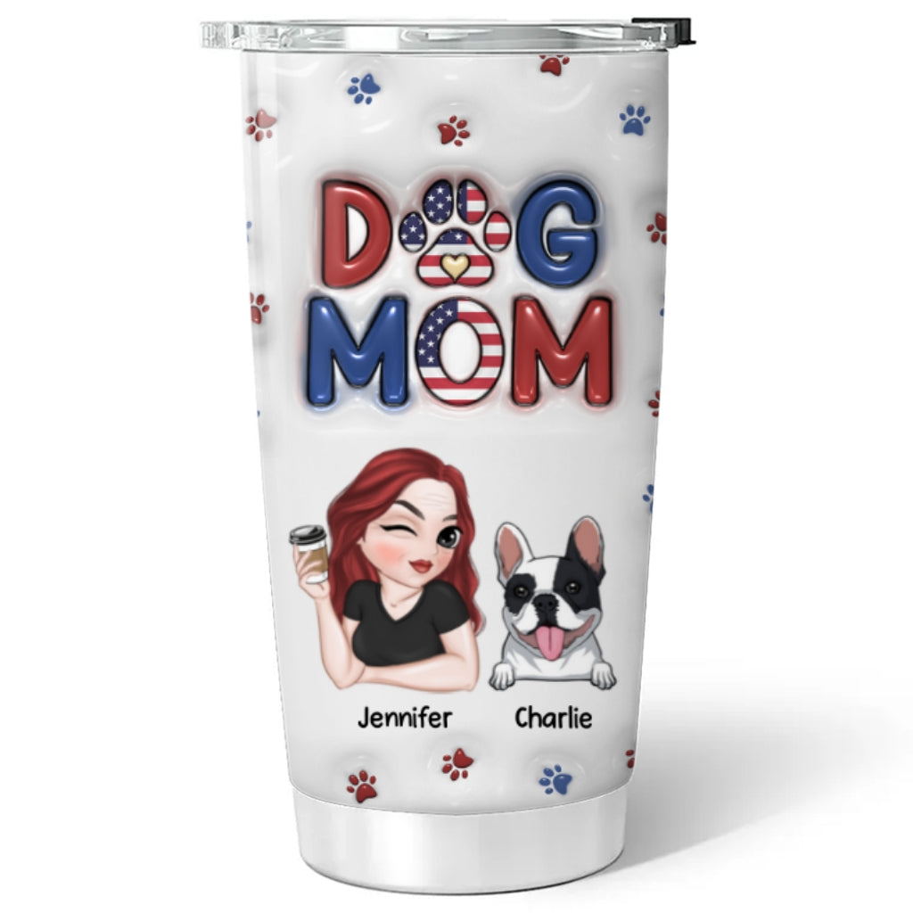 Personalized 3D Inflated Effect Tumbler - Lovely Dog Mom Version 3