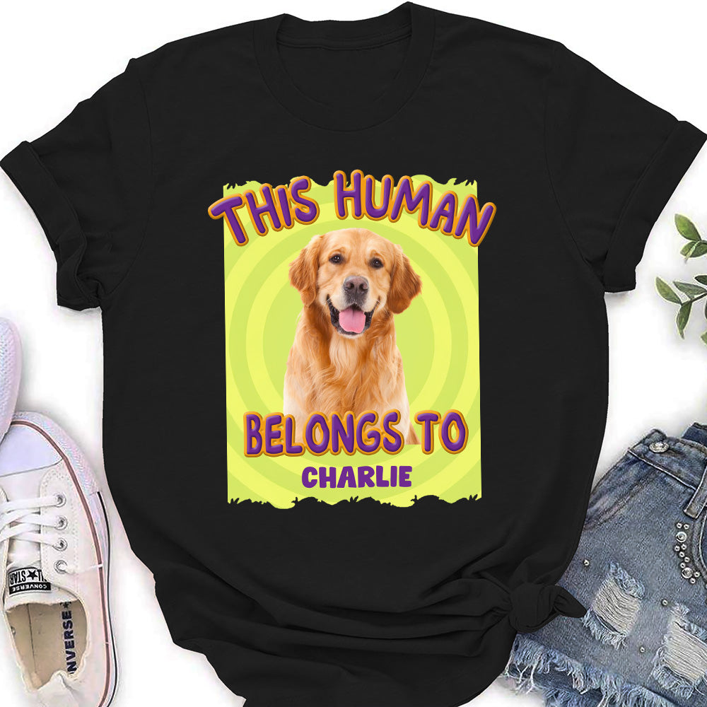 Personalized Custom Women's T-Shirt with 'This Human Belongs To Us' Cartoon Photo - Ideal Gift for Pet Lovers