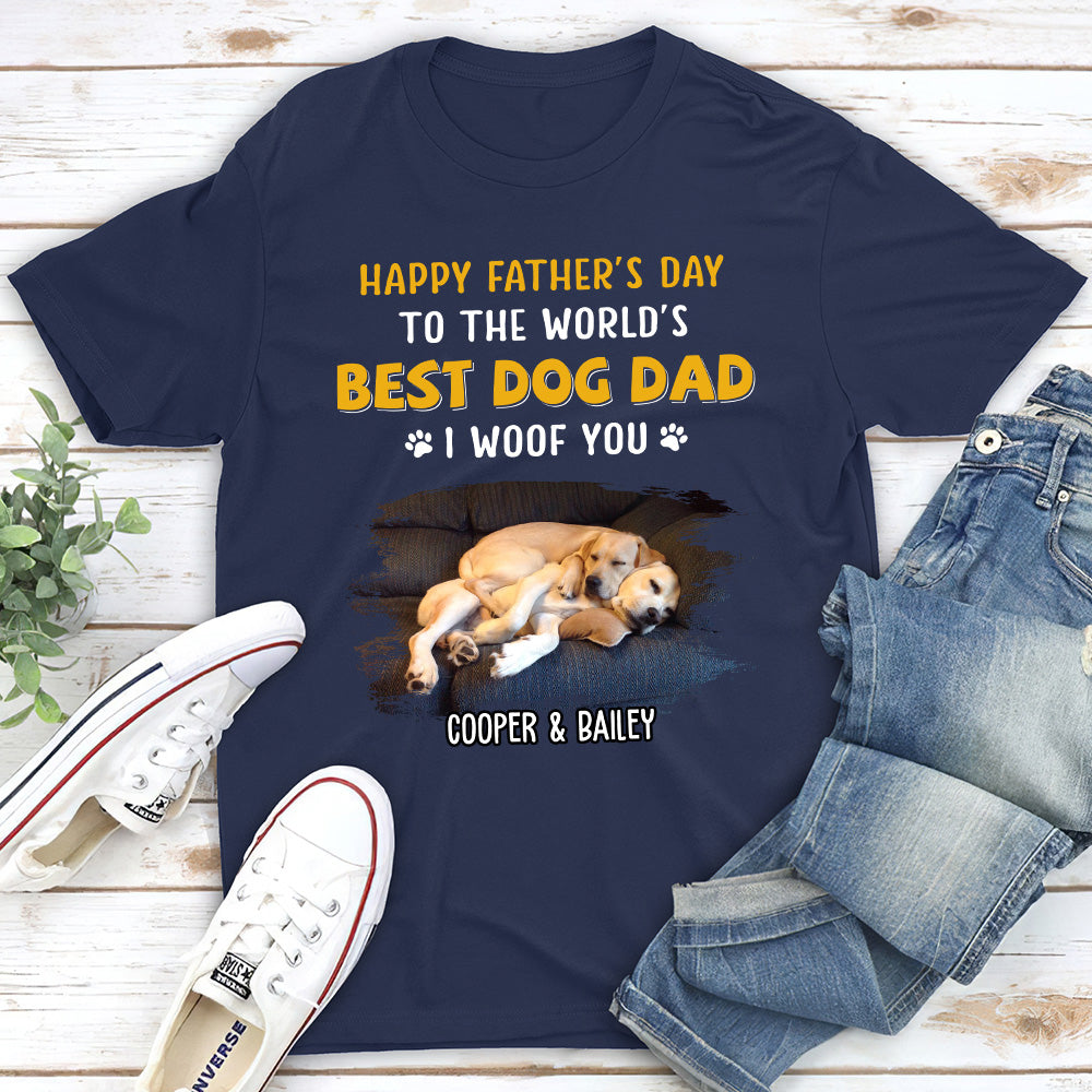 Woof You So Much Dad - Customizable Unisex Personalized T-shirt for Pet Lovers