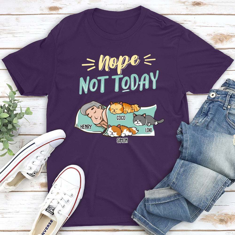 Nope Not Today 2 - Customizable Unisex Personalized Pet Lover T-shirt
