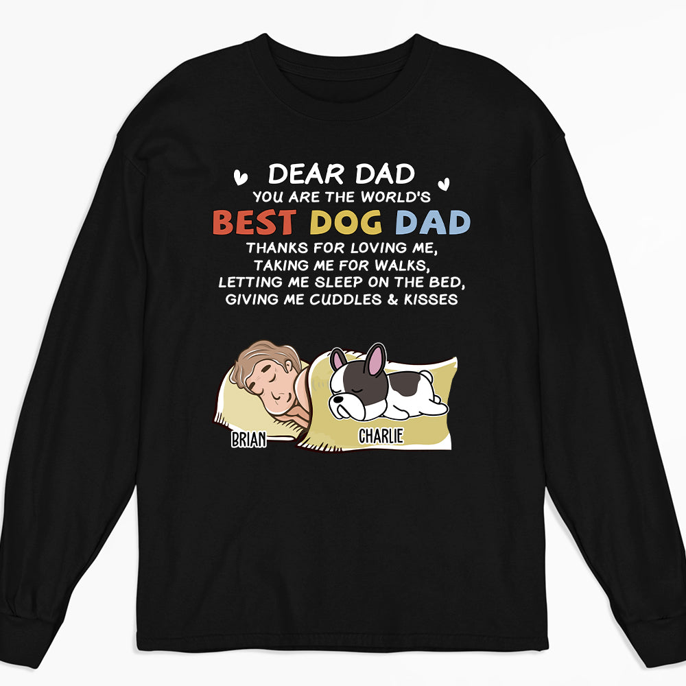 Dear Dad - Unique Personalized Custom Long Sleeve T-shirt for Pet Lovers
