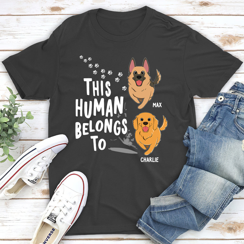 Personalized Unisex 'Human Belongs To Dogs' T-shirt - Ideal Gift for Pet Lovers
