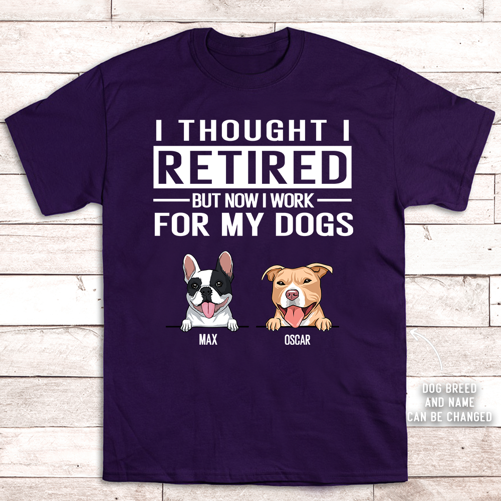 Personalized Custom Unisex 'Work For My Dog' T-shirt - Ideal Gift for Pet Lovers