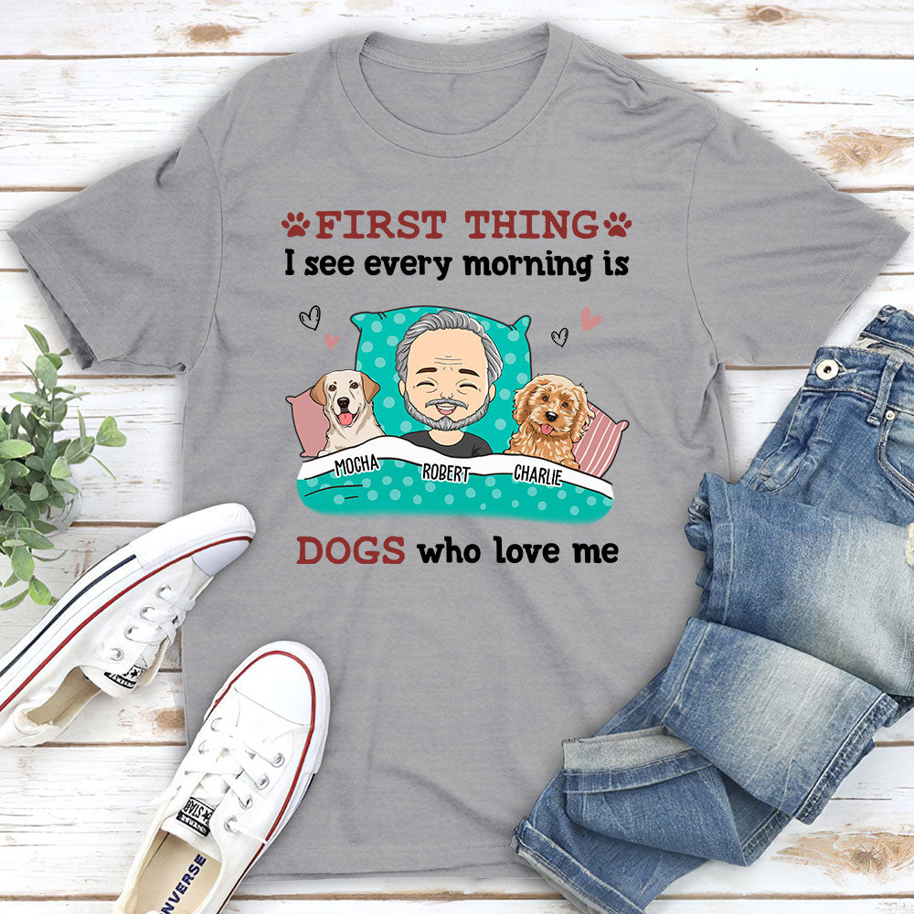 Every Morning Personalized Unisex Custom T - shirt for Pet Lovers