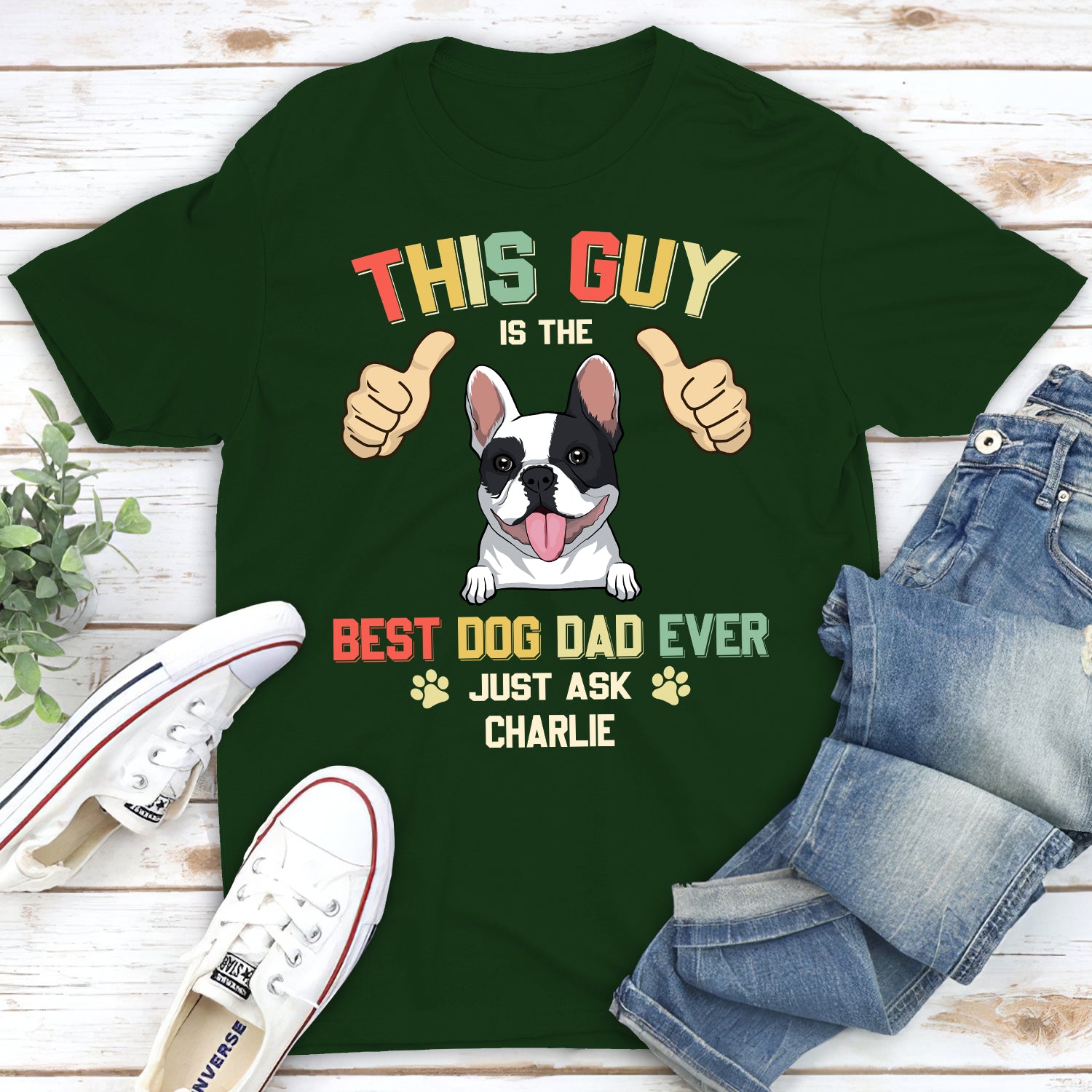 Best Dog Dad Ever - Customizable Unisex Personalized T - shirt