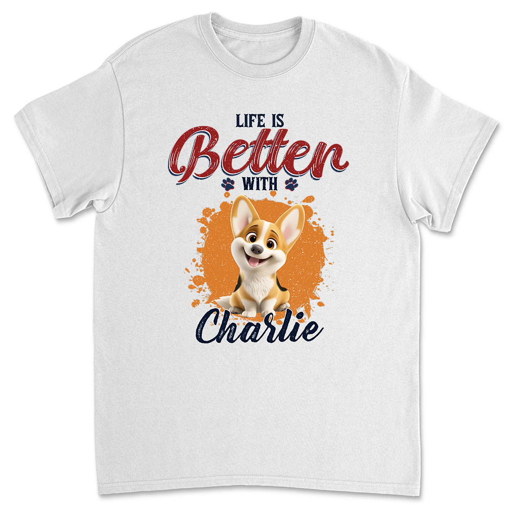 Customizable Unisex 'Better Life With My Dog' T-shirt - Ideal Gift for Pet Lovers