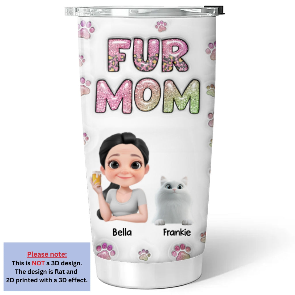 Fur Mom Chibi Version 2 Personalized 3D Inflated Effect Custom Tumbler - Ideal for All Occasions