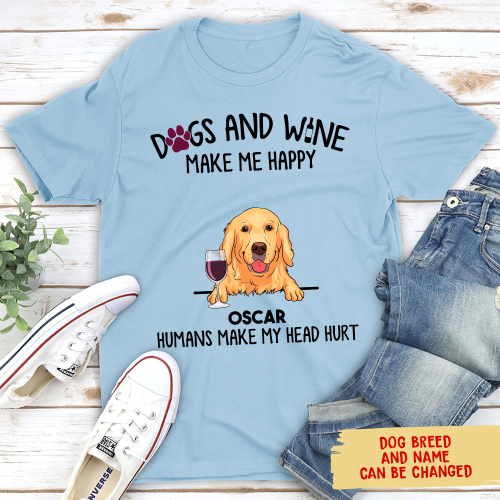 Personalized Unisex 'Dogs And Wine Make Me Happy' T-shirt - Ideal Gift for Pet Lovers
