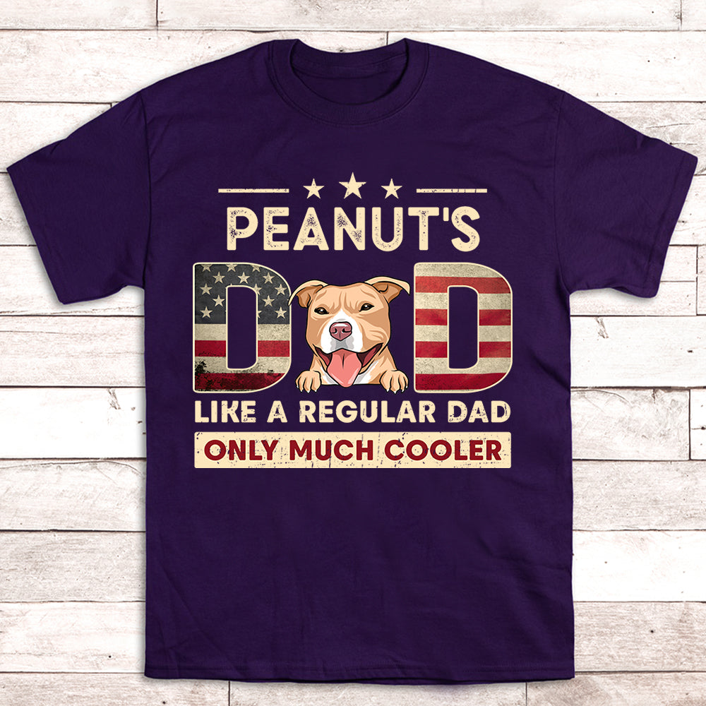 Cooler Dad - Personalized Unisex Custom Pet Lover T-shirt