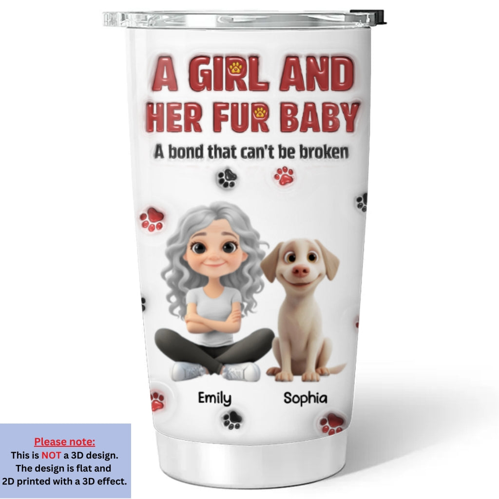 Personalized 3D Inflated Effect Tumbler - A Girl And Her Fur Babies Version 2