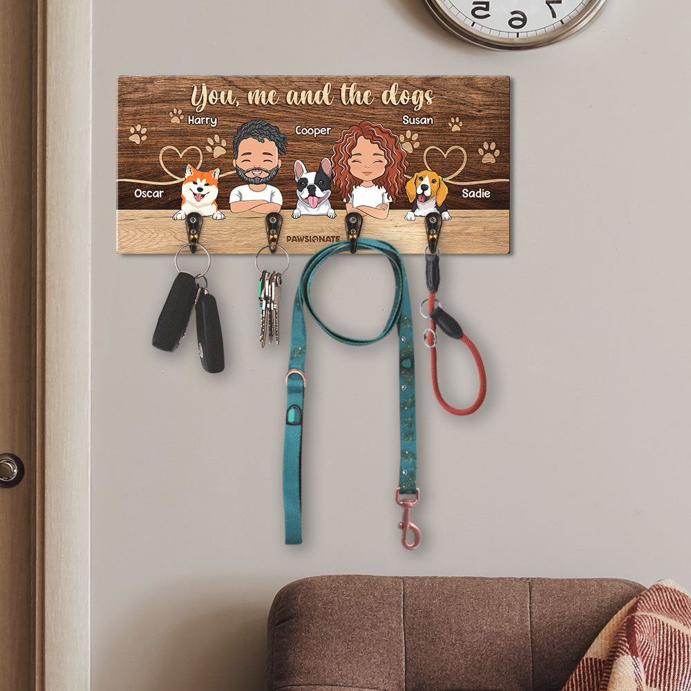 You, Me And The Dogs - Customizable Personalized Wooden Key Holder for Pet Lovers