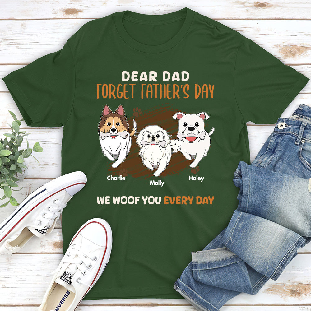 Dear Dad, Skip Fathers Day - Personalized Custom Unisex Pet Lover T-shirt