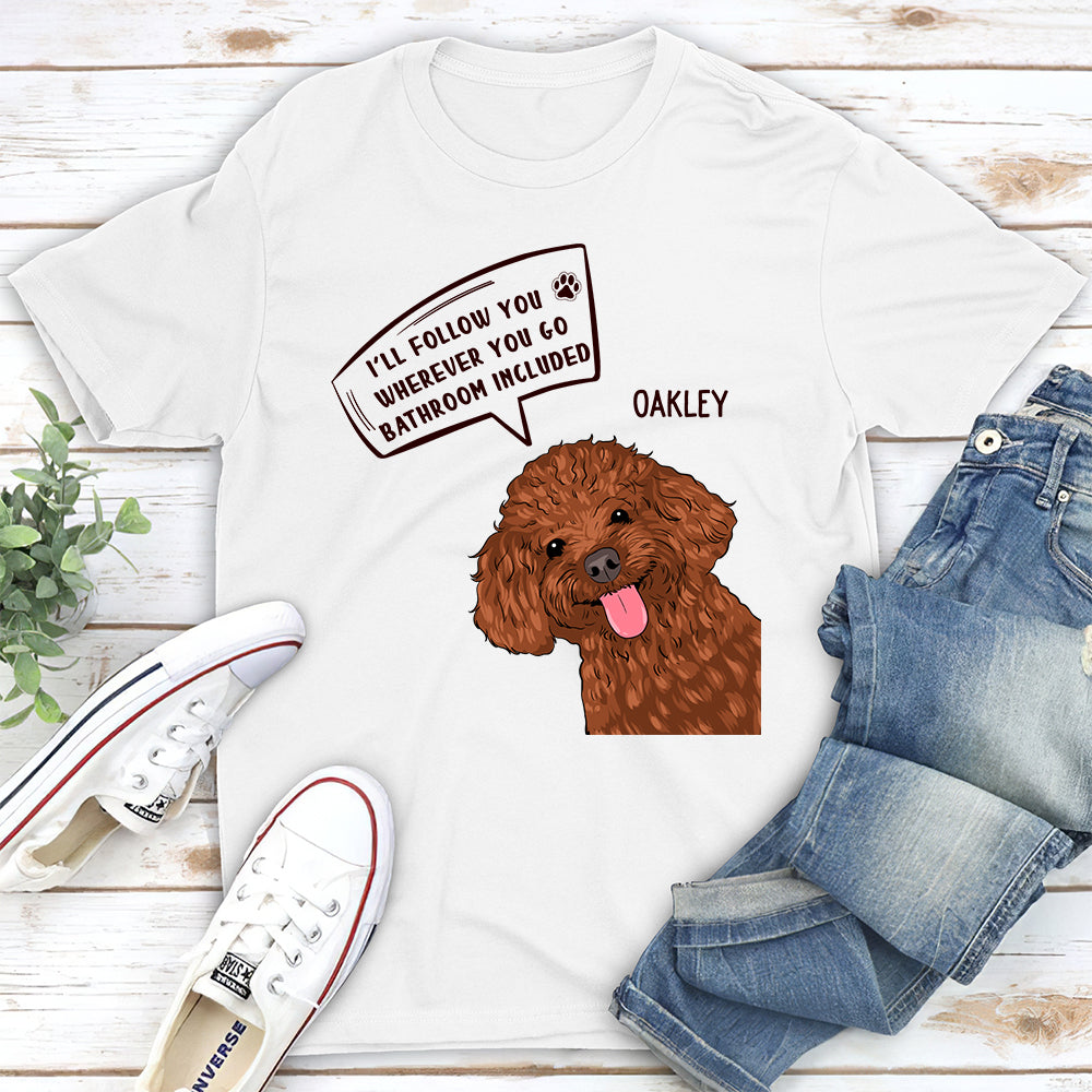 Dog Stalker - Customizable Unisex Personalized Pet Lover T-shirt