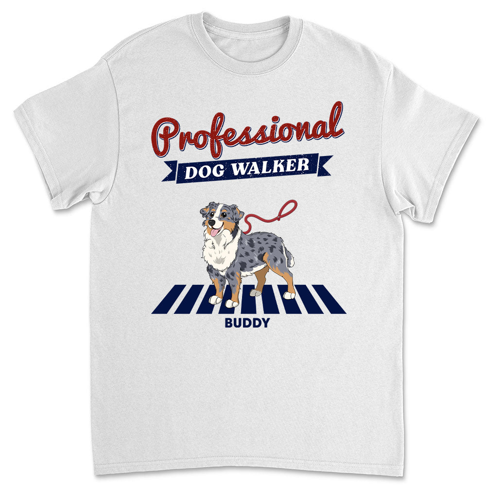 Professional Walker Personalized Custom Unisex Pet Lover T-shirt
