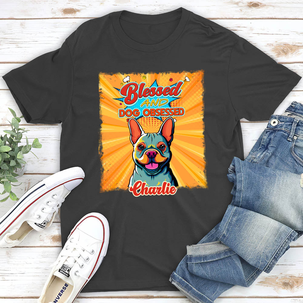 Dog Obsessed - Customizable Unisex Personalized T - shirt for Pet Lovers
