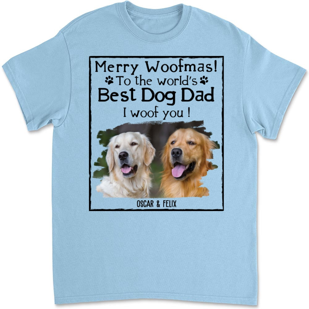 Customizable Woof Dog Dad Mom Christmas Photo Unisex T-shirt - Ideal Gift for Pet Lovers