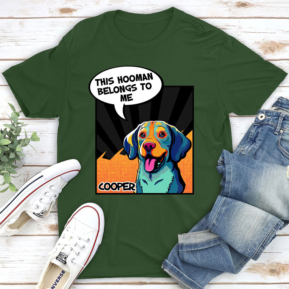 Hooman Belongs - Customizable Unisex Personalized Pet Lover T-shirt