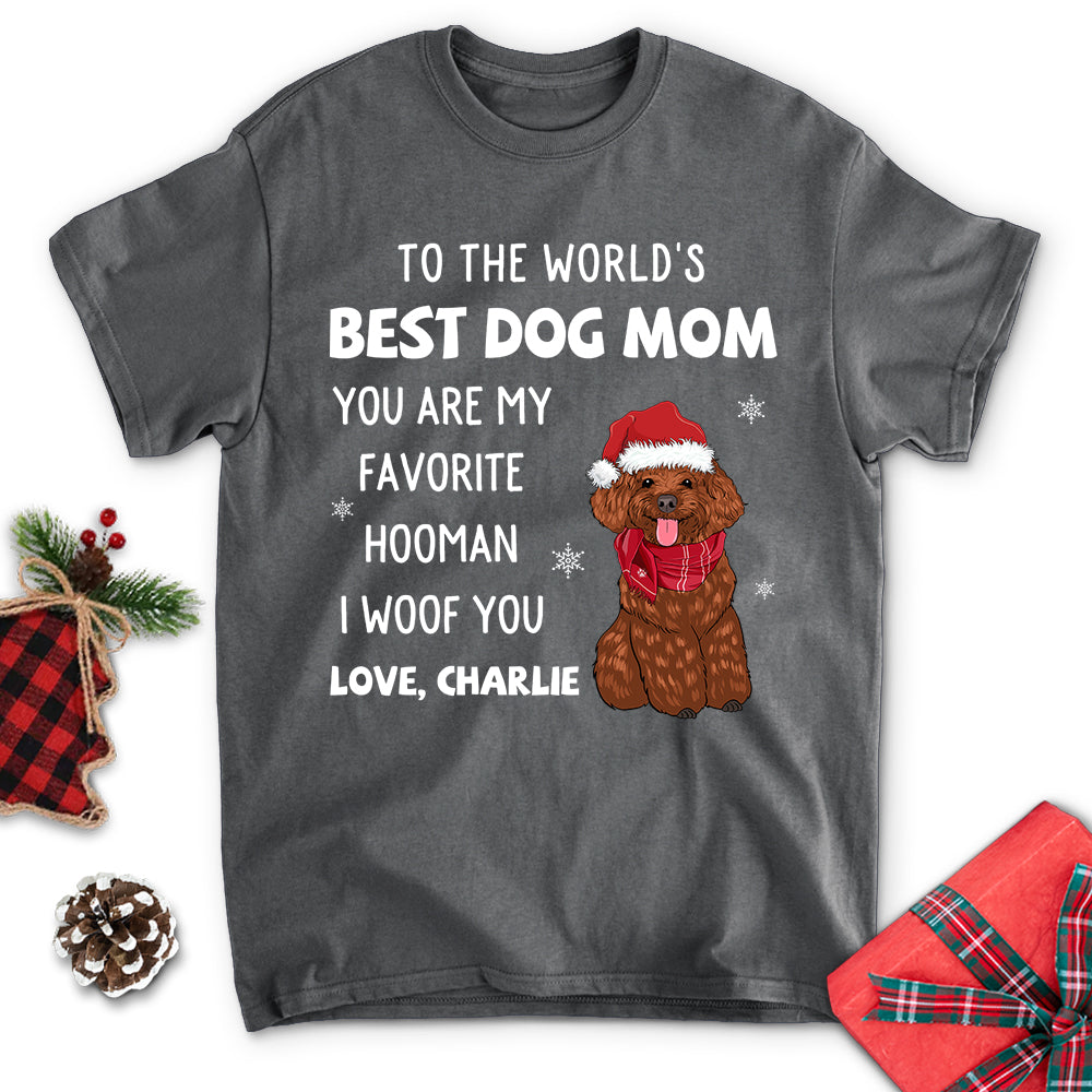 You Are My Favorite Hooman Personalized Unisex T-shirt - Ideal Gift for Pet Lovers