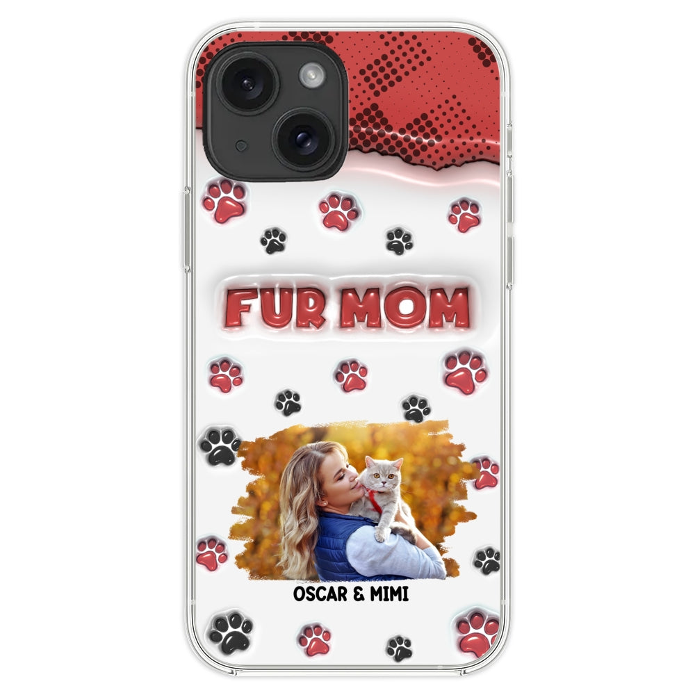 Fur Mom Custom 3D Inflated Effect Personalized Photo Phone Case
