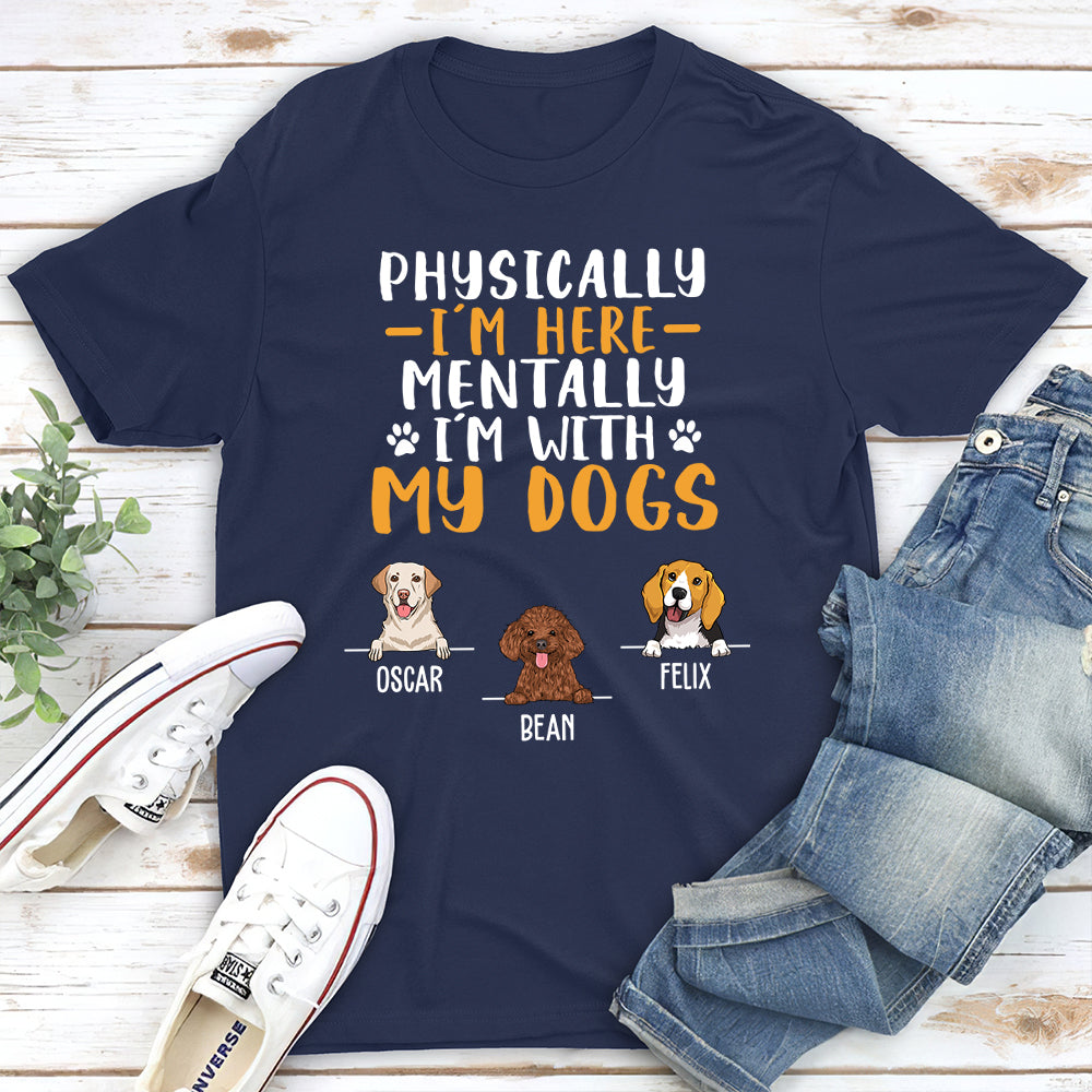 Personalized Unisex 'Mentally With Dog' T-shirt - Ideal Gift for Pet Lovers