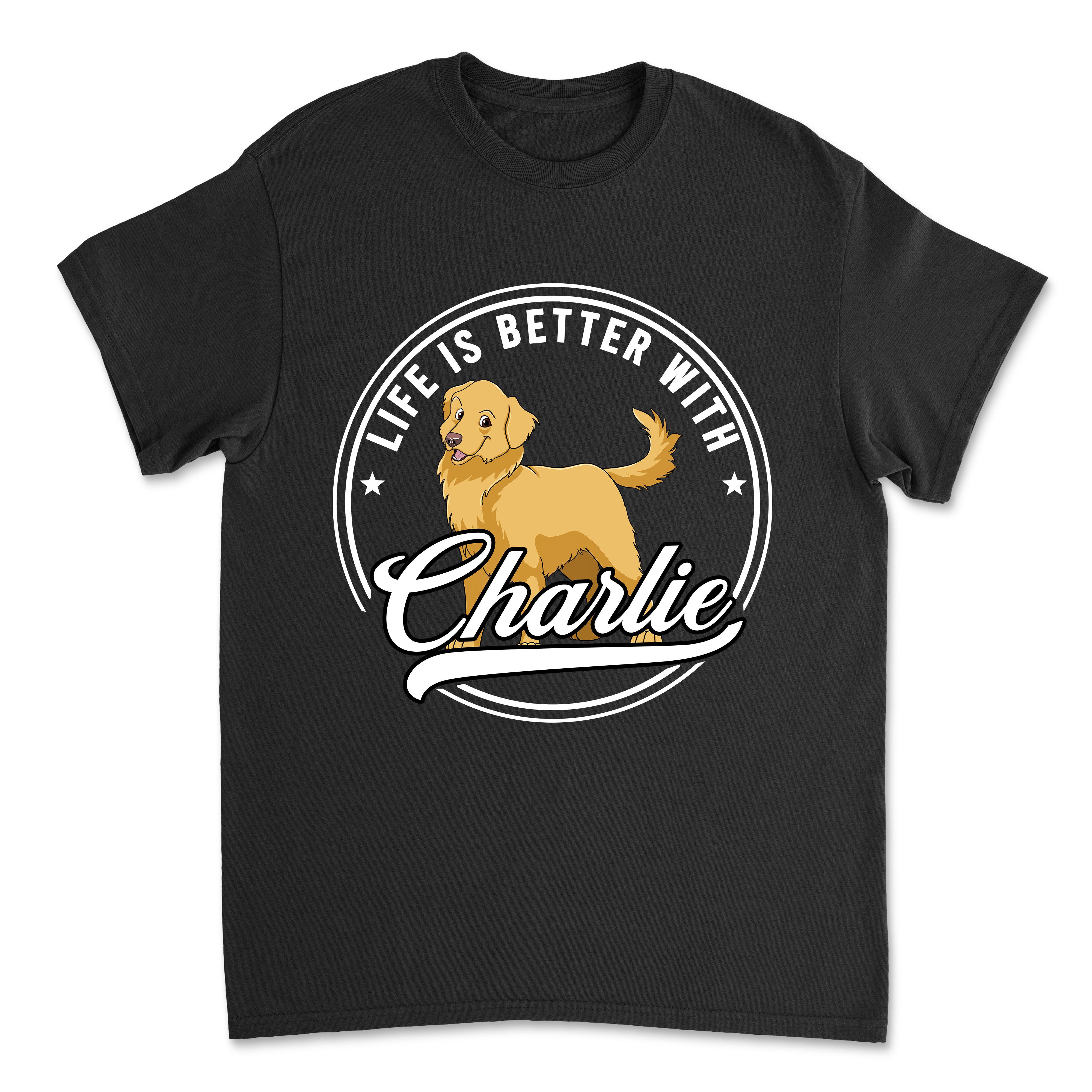 Life Is Better Logo - Customizable Unisex Pet Lover T-shirt