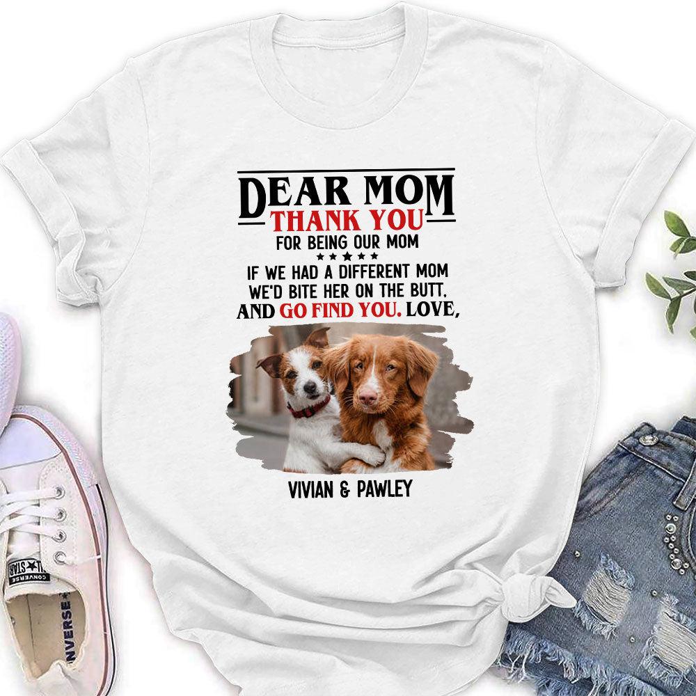 Personalized 'Thank You For Being My Mom' Women's T - shirt: Ideal Gift for Pet Lovers