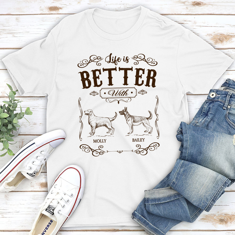 Life Is Better Vintage - Personalized Custom Unisex Pet Lover T - Shirt