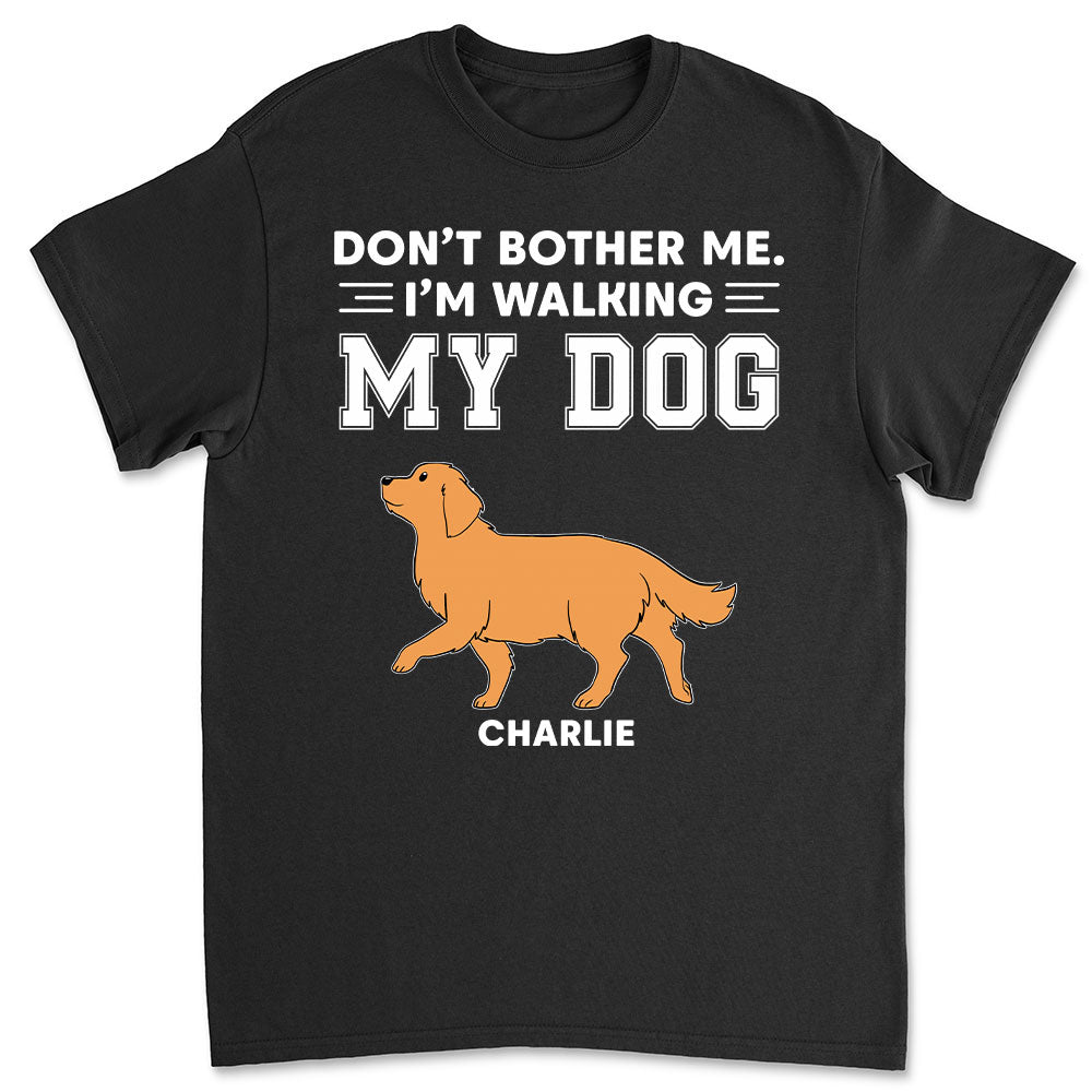 Exclusive Personalized Unisex 'Don't Bother Me' T-shirt for Pet Lovers