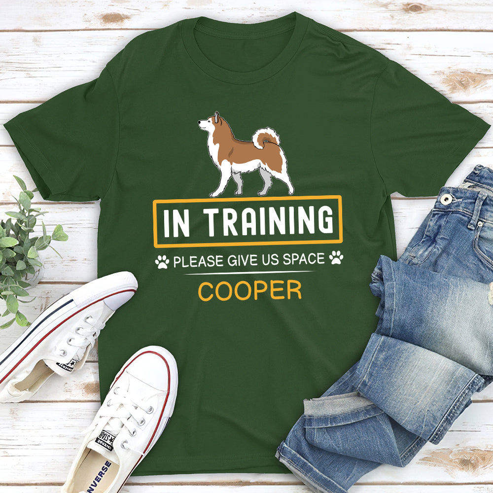 In Training - Customizable Unisex Personalized T-shirt for Pet Lovers