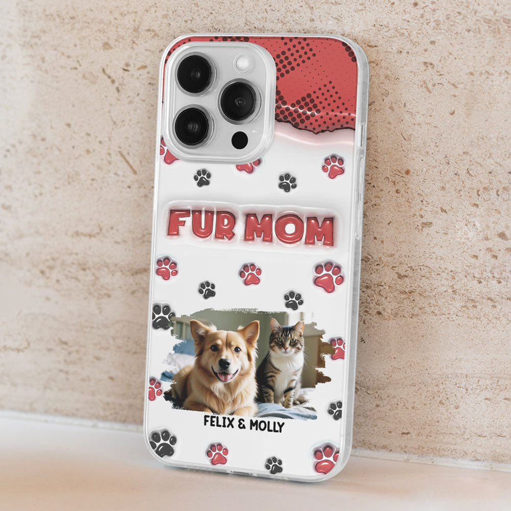 Fur Mom Custom 3D Inflated Effect Personalized Photo Phone Case
