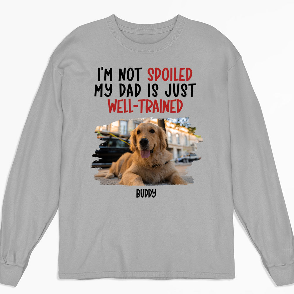 Custom Personalized Long Sleeve T-shirt with Well - Trained Mom Photo for Pet Lovers