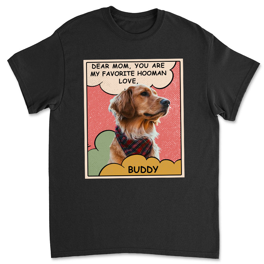 Personalized Custom Unisex T-shirt: My Favorite Hooman Photo - Ideal Gift for Pet Lovers
