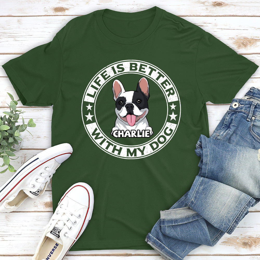 Better Life - Customizable Unisex Personalized Pet Lover T-shirt