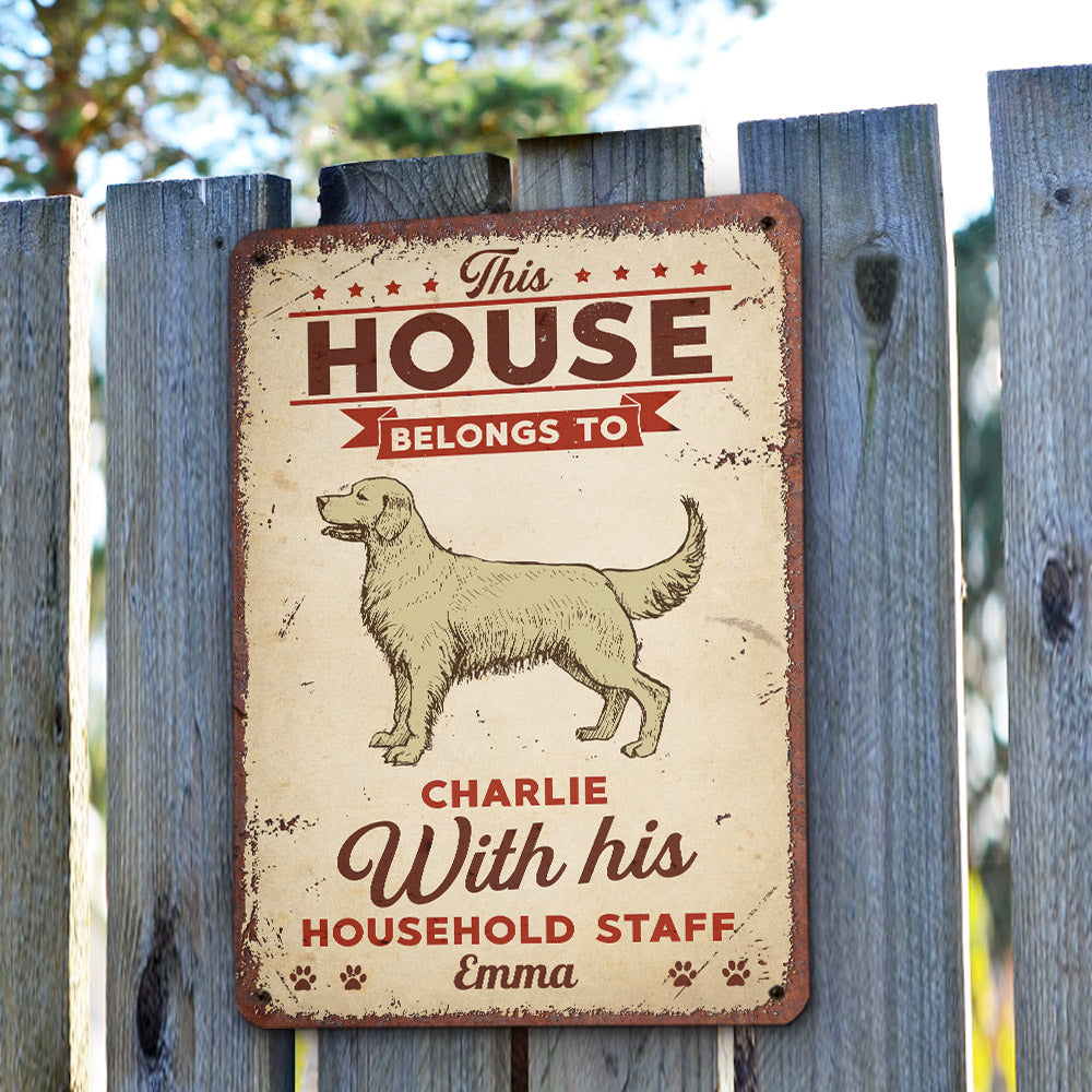 Personalized Custom 'This House Belongs To' Metal Sign for Dog Lovers
